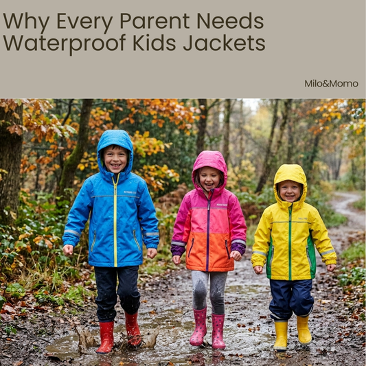 Why Every Parent Needs Waterproof Kids Jackets